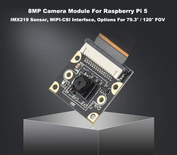 IMX219 Modul Camera Pentru Raspberry Pi 5 8MP MIPI-CSI Interfață 79.3° 120° FOV Camera Cu Pi5 CSI Cablu Flexibil pentru RPI 5 - Imagine 2  