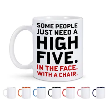 Unii Oameni au Nevoie Doar de Un High-Five, Amuzant Coleg Angajat Seful Cadou,11oz Cafea Cana de Ceai, Sarcastic Cadou pentru Barbati, Femei Cupa - Imagine 1  